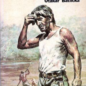 Otakar Batlička - Na vlnách odvahy a dobrodružství - výsledný tisk desek (1987)